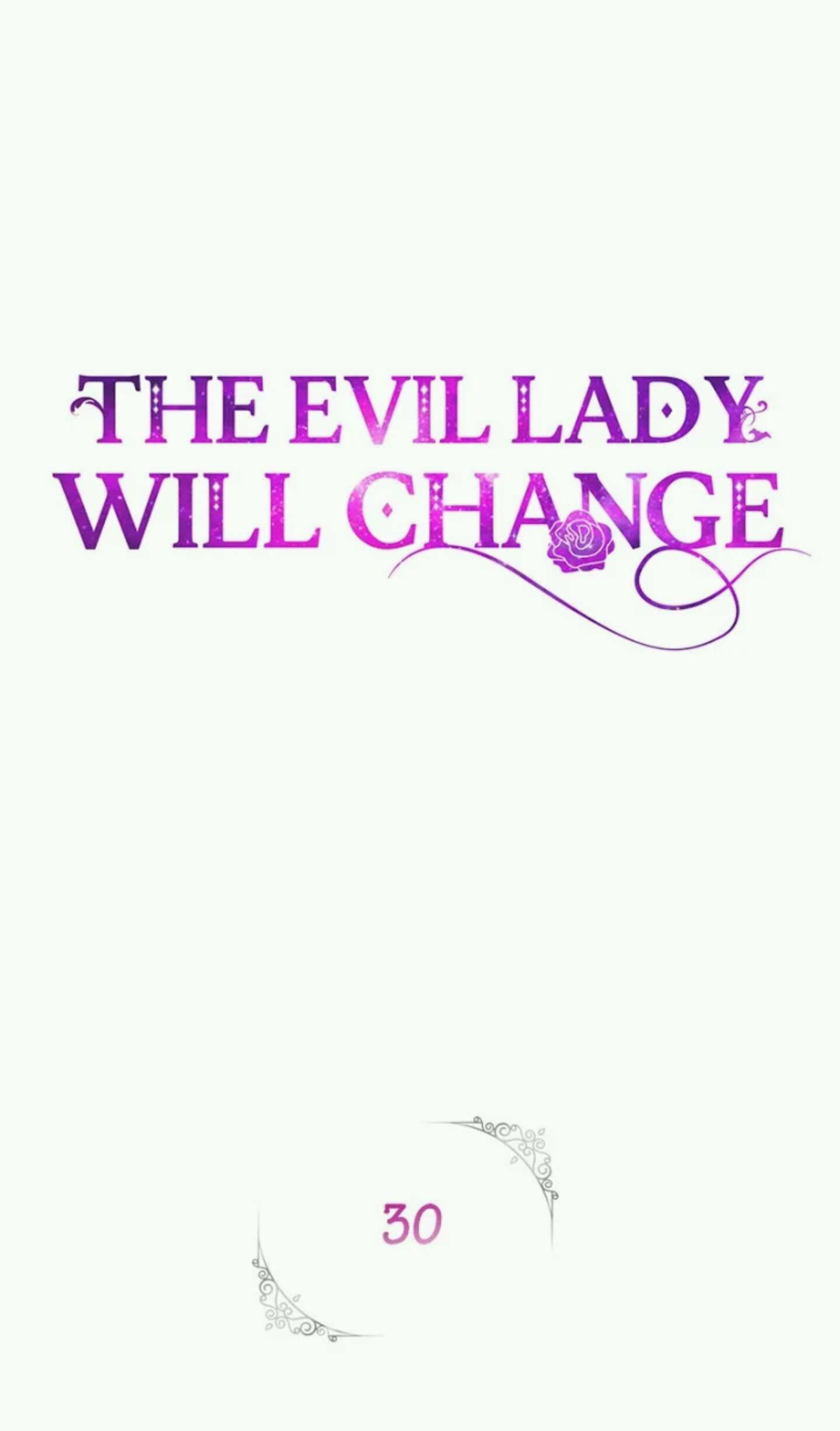 The Evil Lady Will Change (Official)-Chapter 30